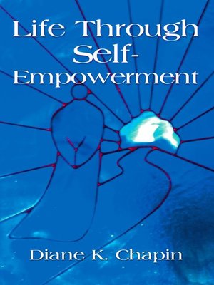 cover image of Life Through Self Empowerment